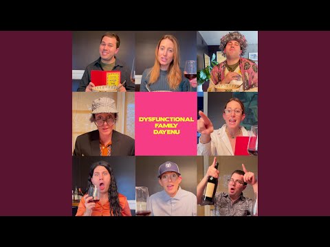 Dysfunctional Family Dayenu