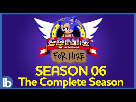 Sonic For Hire: Season 6 - The Complete Season
