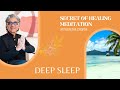 Guided Meditation - Deep Sleep