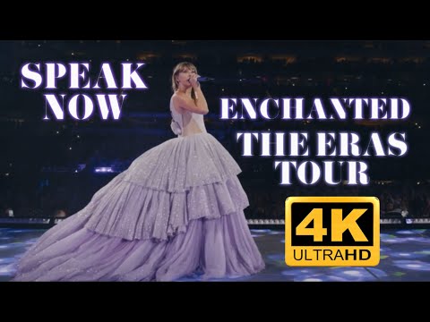 Taylor Swift - The Eras Tour (Enchanted 4K performance with lyrics)