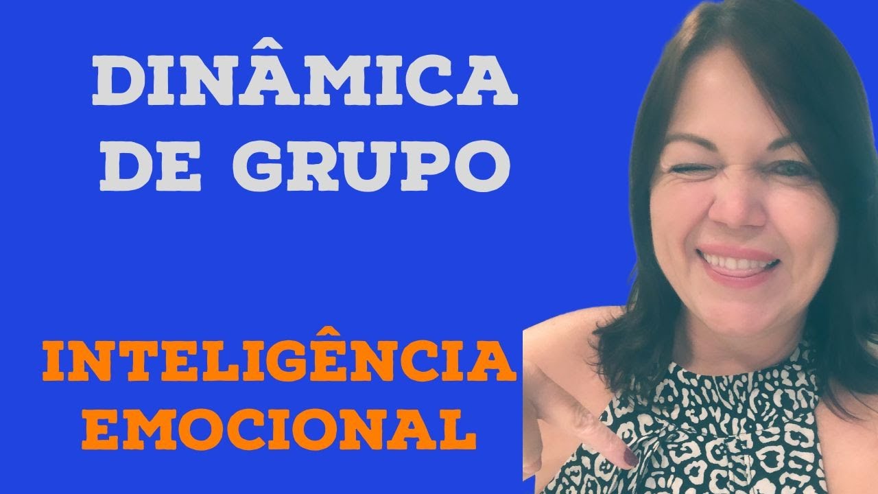 DINÂMICA - Inteligência Emocional
