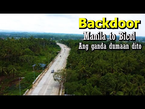 MABILIS NA DAAN MANILA TO BICOL IWAS TRAFFIC BACKDOOR ROUTE