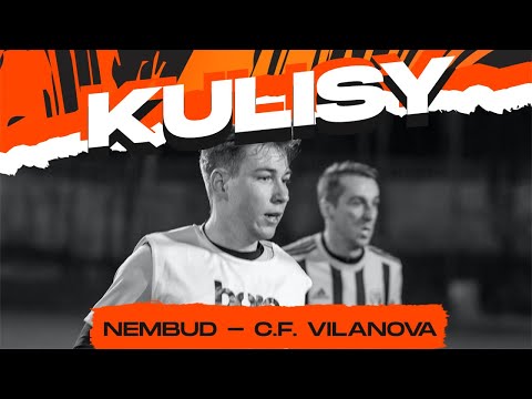 Kulisy: NEMBUD - C.F. VilaNova (FLS Zima 2021/22)