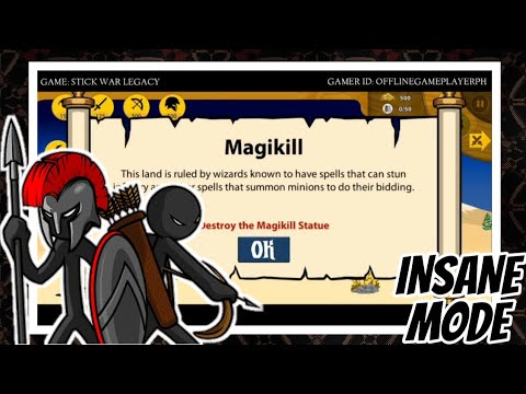Stick War: Legacy | Magikill (Insane Mode)