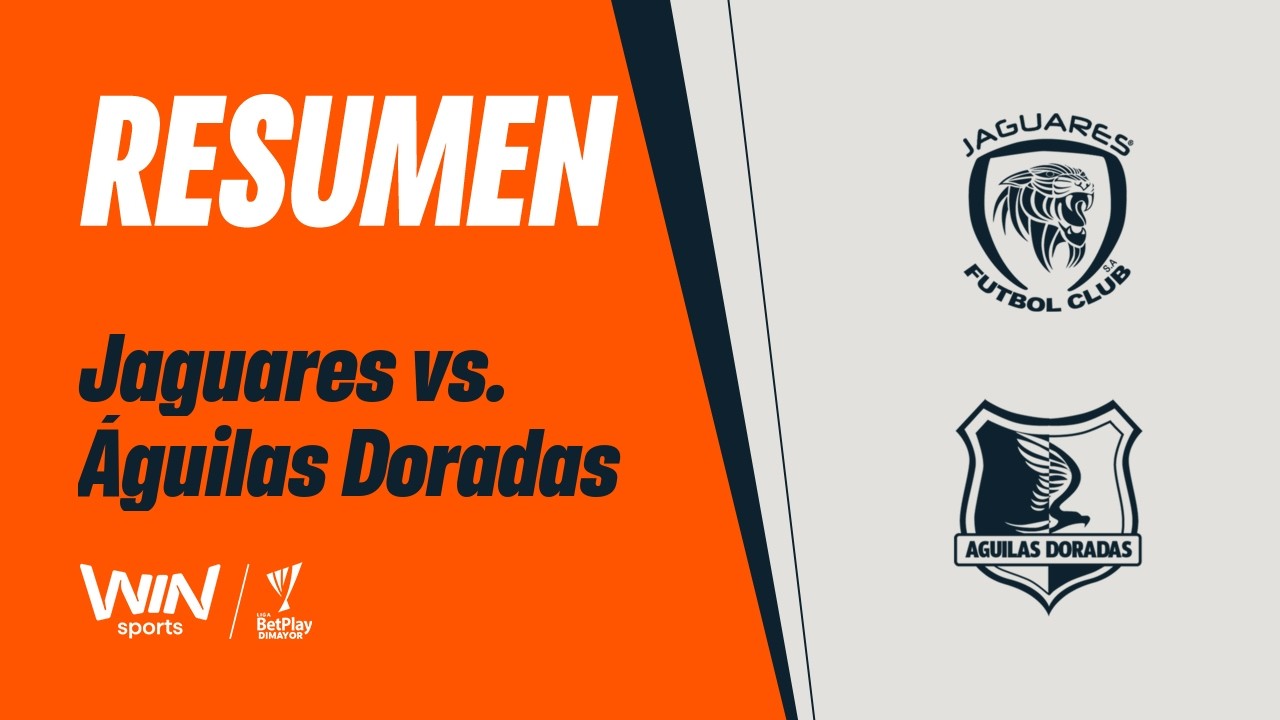 Jaguares de Córdoba vs Rionegro Águilas Doradas Highlights