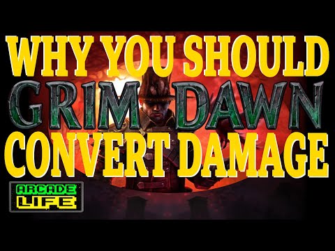 Grim Dawn -  Damage Conversion Builds are FUN - 2022 - v1.1.9.5