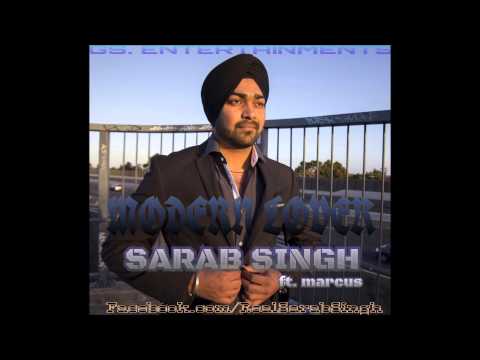 MODERN LOVER (AUDIO) - SARAB SINGH FT. MARCUS