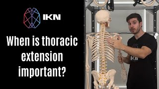 When is Thoracic Extension Important?