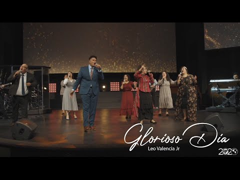 Glorioso Día // RF 2020 // Leo Valencia Jr