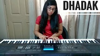 Dhadak - Title Track | Ajay-Atul | PIANO COVER