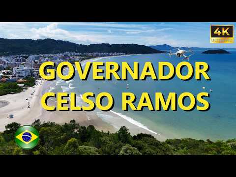 Governador Celso Ramos | BRASIL | 4K