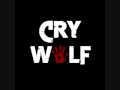 Cry Wolf - Everything is Fine 