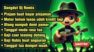 Download lagu 🎶 Dangdut DJ Remix – Satir Kehidupan Cicilan | Pinjam Buat Bayar Pinjaman 🎶 mp3