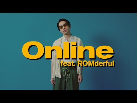 SIRUP - Online feat. ROMderful (Official Music Video)