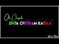Entha Chitramkadha Song Whatsapp Status Telugu Status Video