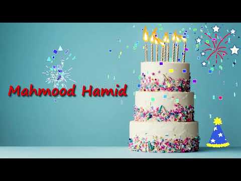 Mahmood Hamid Birthday Card | Happy Birthday Mahmood Hamid Birthday Song | Wishes for You