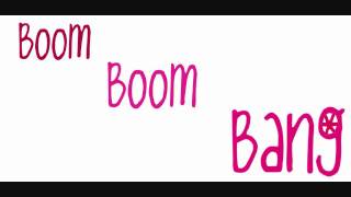 Boom Boom Bang - Ke$ha - Lyrics !