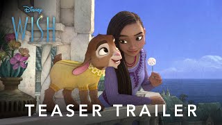 Disney's Wish | Official Teaser Trailer