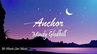 Mindy Gledhill - Anchor (lyric)
