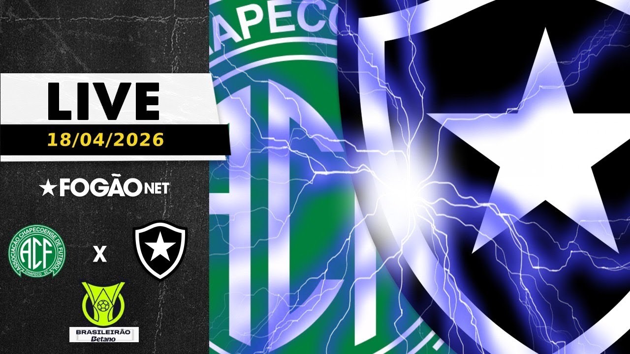 LIVE | Pré-jogo de Chapecoense x Botafogo pela 12ª rodada do Campeonato Brasileiro 2026