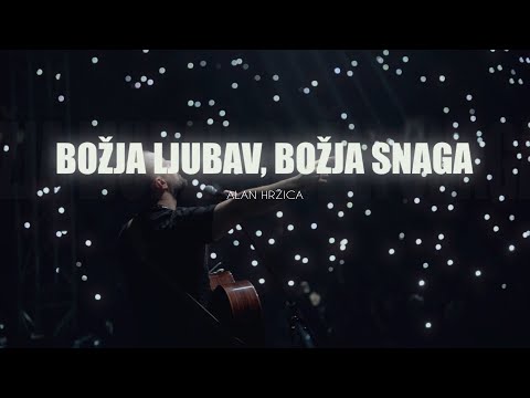 Alan Hržica - Božja ljubav, Božja snaga (Official video 2025)