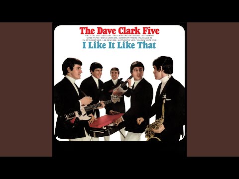 A Little Bit of Love - The Dave Clark Five