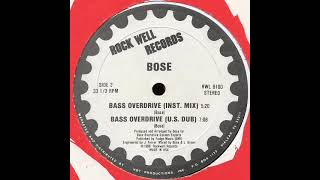 B.O.S.E. - Bass Overdrive (Instrumental)