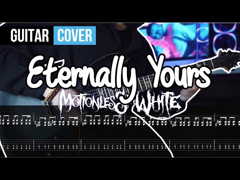 Eternally Yours - Motionless In White