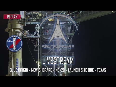 Blue Origin - New Shepard - NS-20 - Launch Site One - Texas - March 31, 2022