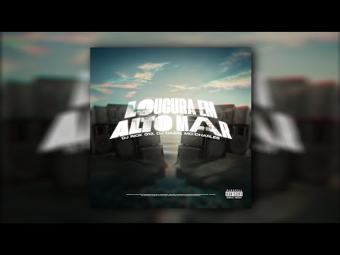 LOUCURA EM ALTO MAR 🌊 (DJ Rick 013 & DJ dazai)