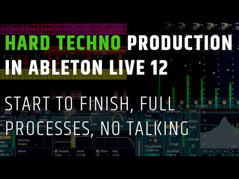 Techno Production Ableton Live 12 - Full Processes, No Talking 1 of 2