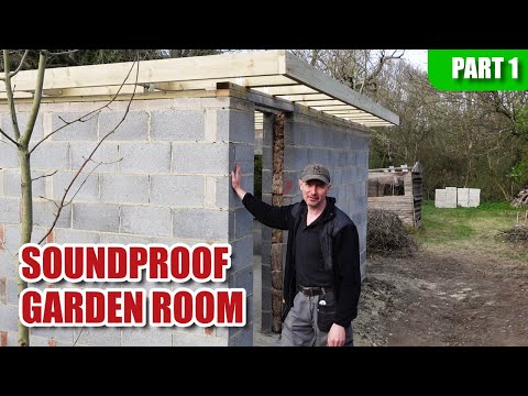 Building a Soundproof Garden Room - Intro & Roof Structure (part 1)