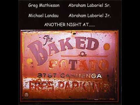 GREG MATHIESON & THE JAZZ MINISTRY – Another Night At The Baked Potato (2005) FULL ALBUM - Fusion