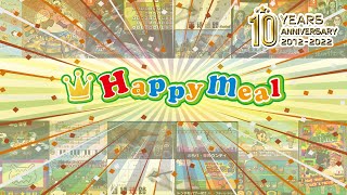 ハッピーミール創業(満)10周年記念放送！