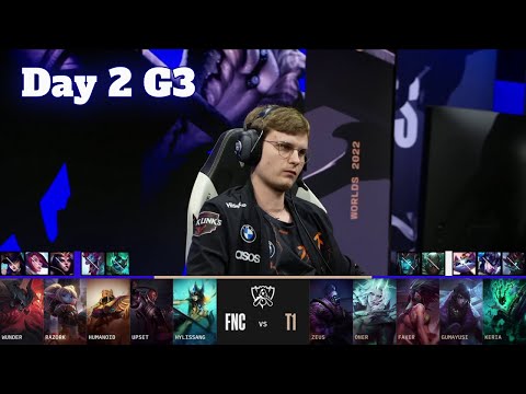 FNC vs T1 | Day 2 LoL Worlds 2022 Main Group Stage | Fnatic vs T1 - Groups full game