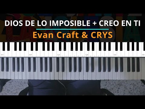 Dios De Lo Imposible  Creo En Ti - Evan Craft