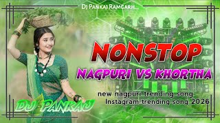 Download lagu Nonstop nagpuri vs khortha song trending Instagram reels hard remix songs 2026 dj Pankaj Ramgarh.... mp3