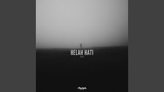 Download lagu Helah Hati mp3