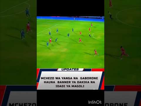 TAZAMA HILI NDIO GOLI WALILOFUNGWA YANGA  NA GABORON  UNITED ,UNI UZEMBE AU SIO UZEMBE