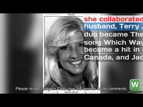 Wordle #516   Poppy Family singer songwriter Susan Jacks dies at 73 in B C