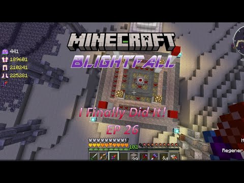 BlightFall: Minecraft Modded Survival Ep 26