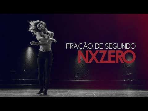 NX Zero - Fração de Segundo Feat. Lulu Santos [Clipe Oficial]