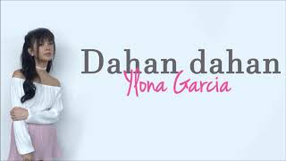 Dahan Dahan Dahan By Ylona Garcia Lyrics