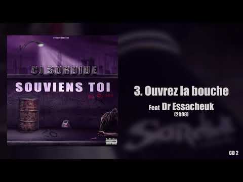 Cj sordide - Ouvrez la bouche ft Dr Essacheuk (souviens toi)