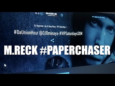 Dj Superstar Jay Plays M.Reck 'Paperchaser' On Shade 45 Now On iTunes