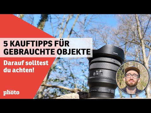 Gebrauchte Objektive kaufen: 5 Tipps | DigitalPHOTO-Magazin