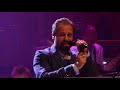 Alfie Boe, Rick Wakeman - Never Is A Long, Long Time - London 13.07.19