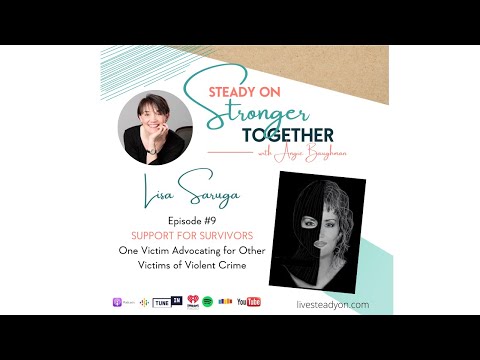 Support For Survivors with Lisa Saruga