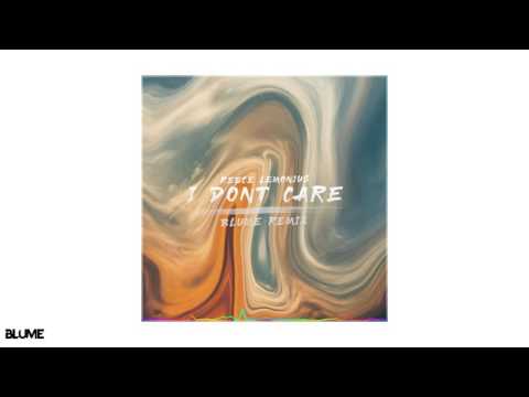 Reece Lemonius -  I Don't Care (Blume Remix)