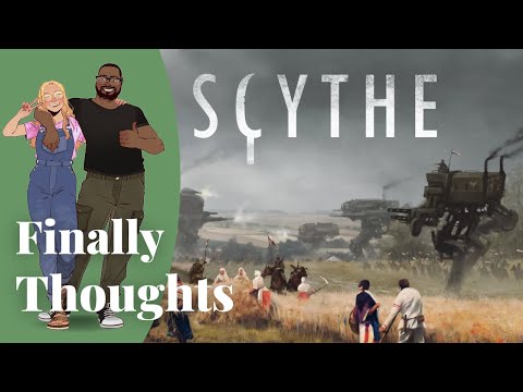 Finally Thoughts - Scythe